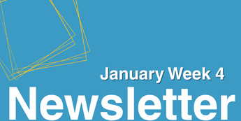 January Week 4 Newsletter
