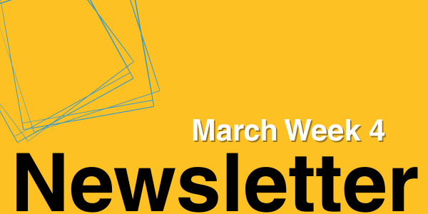 March Week 4 Newsletter