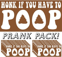 Main Porduct Image: Prank Pack - Honk If You Have To Poop Stickers. Brown and white stickers with text and poop emojis.